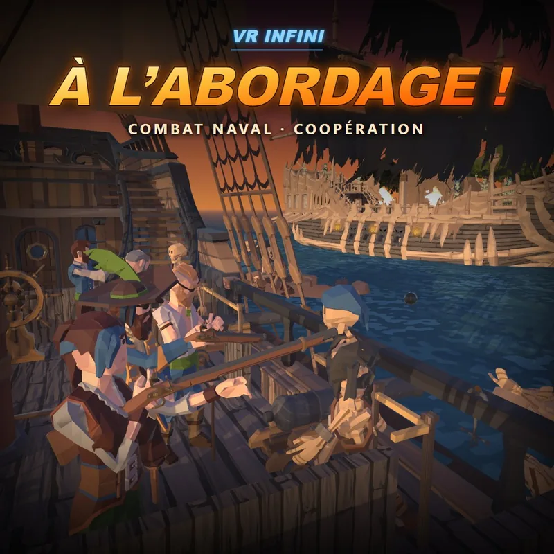 À L’ABORDAGE !, jeu VR exclusif VR Infini : combat naval en coopération