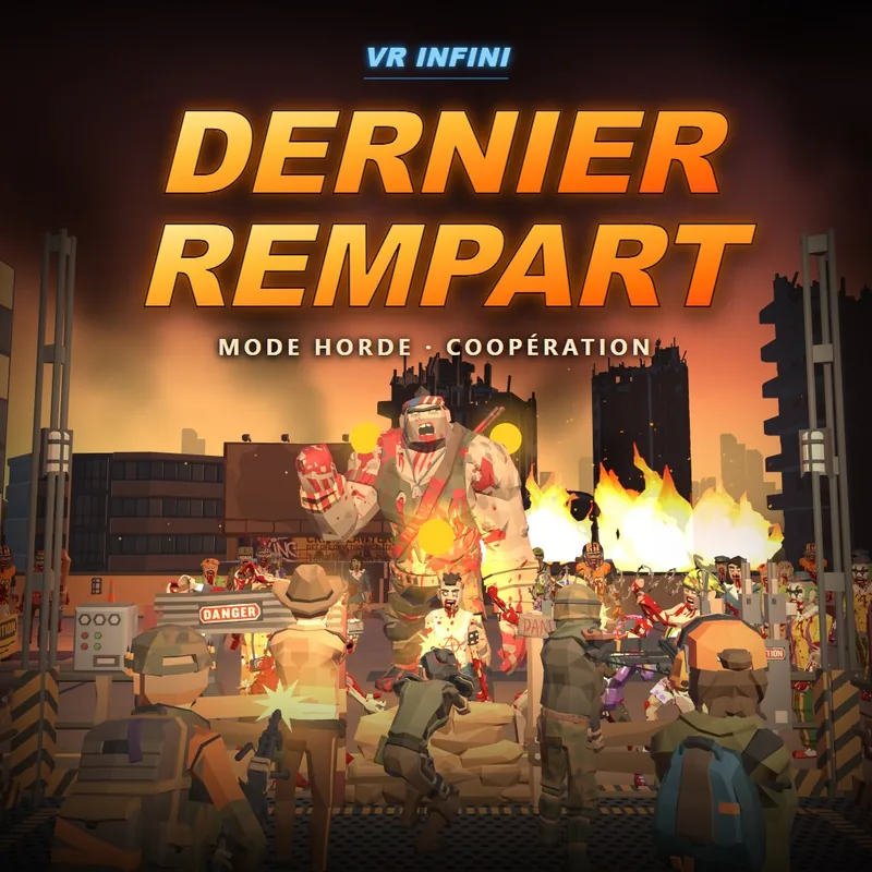 DERNIER REMPART, jeu VR exclusif VR Infini : mode horde en coopération
